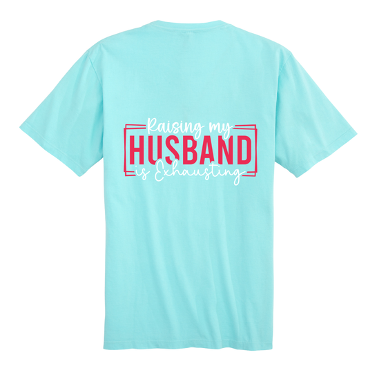 husband exhausting